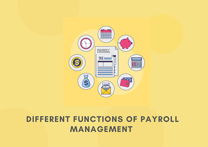 Different Functions of Payroll Management