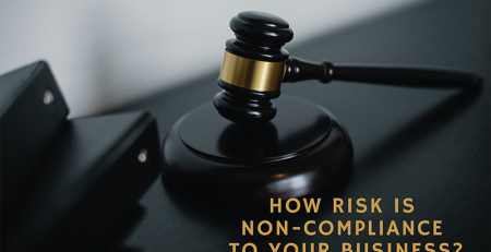 How Risk is Non-Compliance to your Business