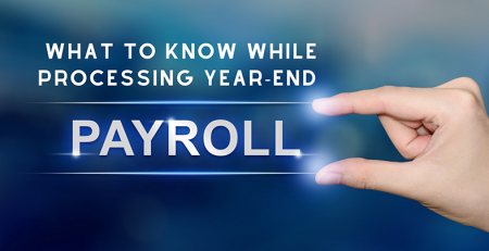 What to Know While Processing Year-End Payroll