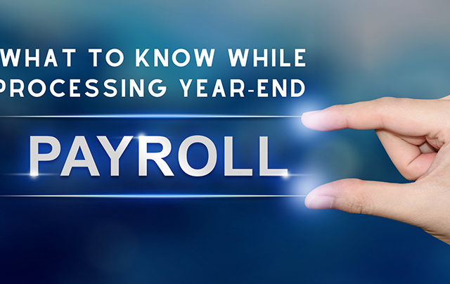 What to Know While Processing Year-End Payroll