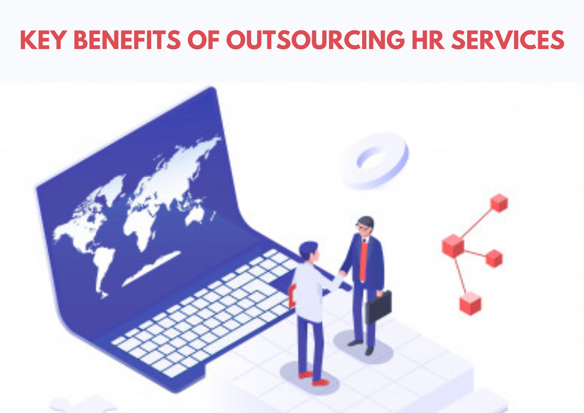 Key Benefits of Outsourcing HR Services