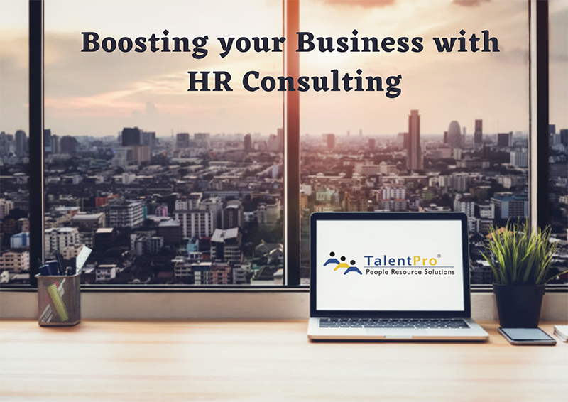 Boosting your Business with HR Consulting