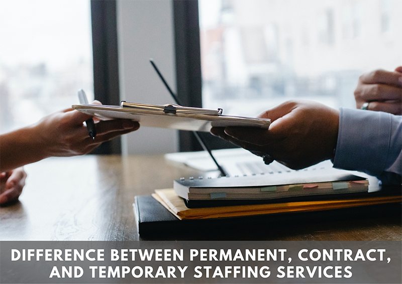 Difference Between Permanent, Contract, and Temporary Staffing Services