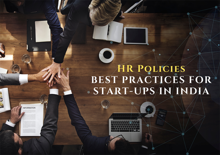 HR Policies: Best Practices For Start-Ups In India | TalentPro India