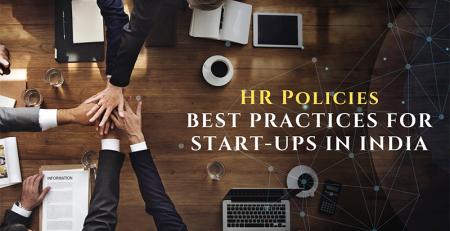HR Policies Best Practices For Start-Ups In India