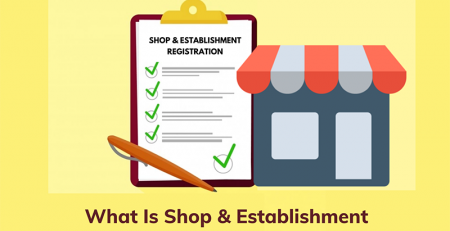 What Is Shop & Establishment Compliance and Why Is It Important