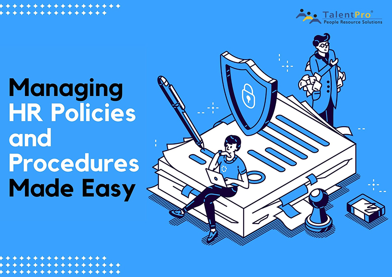 Managing HR Policies and Procedures Made Easy