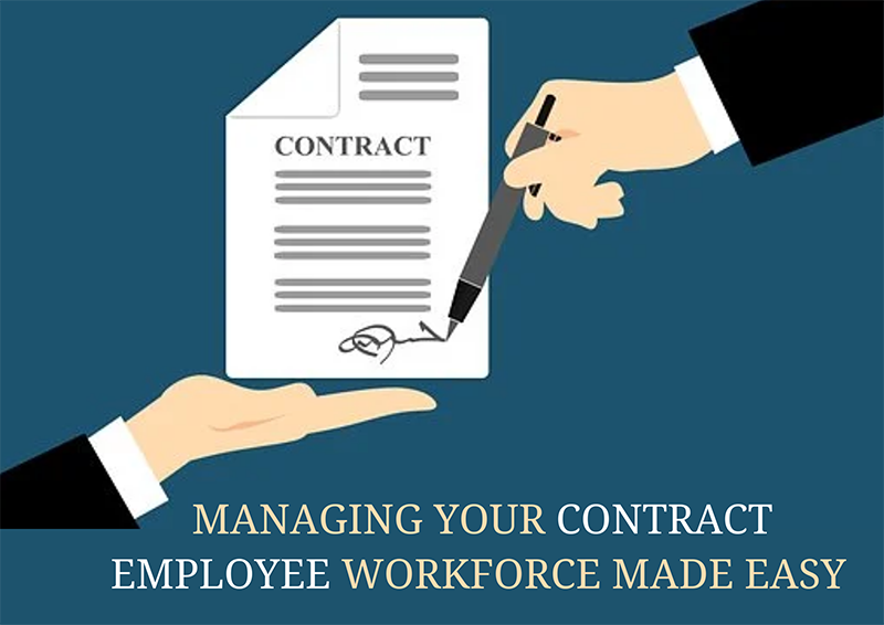 Managing your Contract Employee Workforce Made Easy