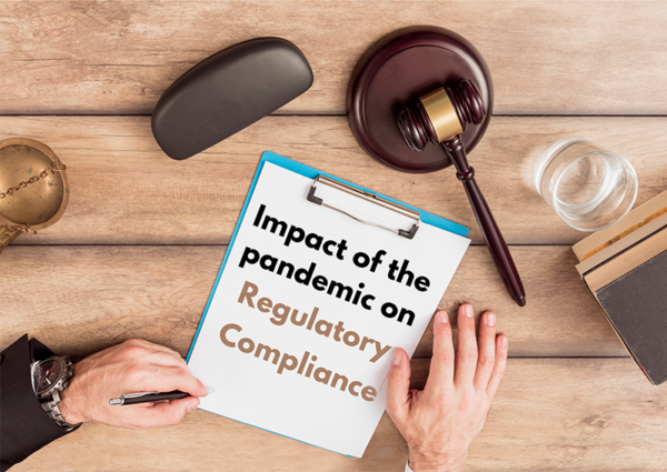 impact of a pandemic on regulatory compliance impact of a pandemic on regulatory compliance