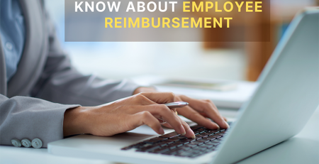 All That You Need to Know About Employee Reimbursement