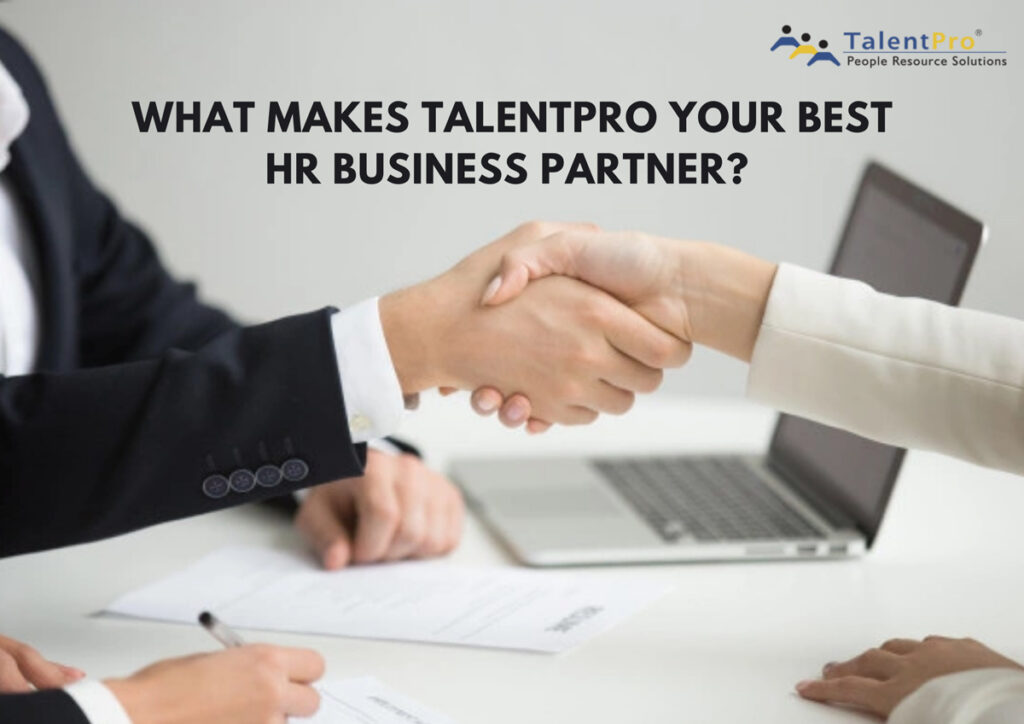 What-Makes-TalentPro-Your-Best-HR-Business-Partner