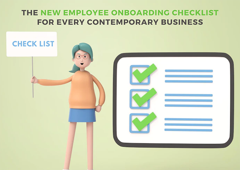 The New Employee Onboarding Checklist for Every Contemporary Business