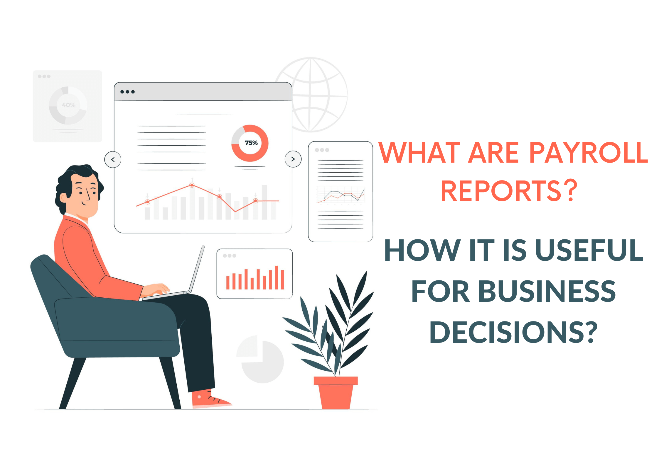 what-are-payroll-reports-how-it-is-useful-for-business-decisions