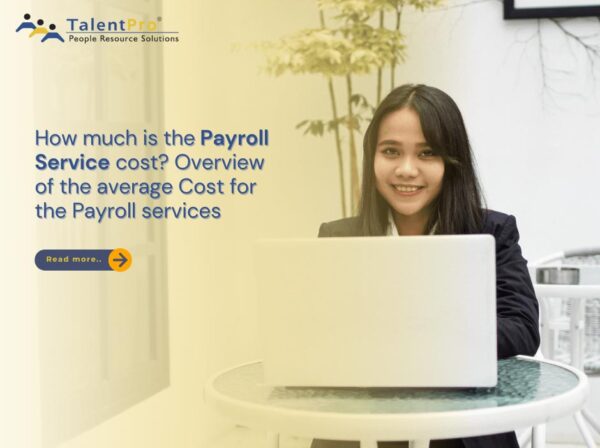 how-much-is-the-payroll-service-cost-overview-of-the-average-cost-for-the-payroll-services