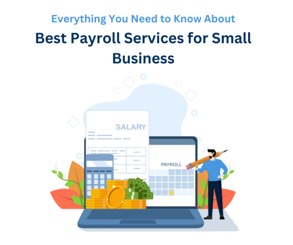 BEST PAYROLL SERVICES FOR SMALL BUSINESS best payroll service for your small business