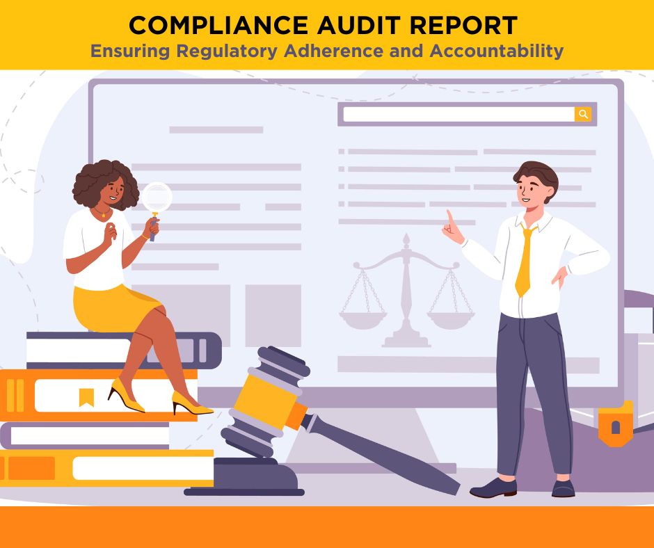 Compliance Audit Report: Ensuring Regulatory Adherence and Accountability