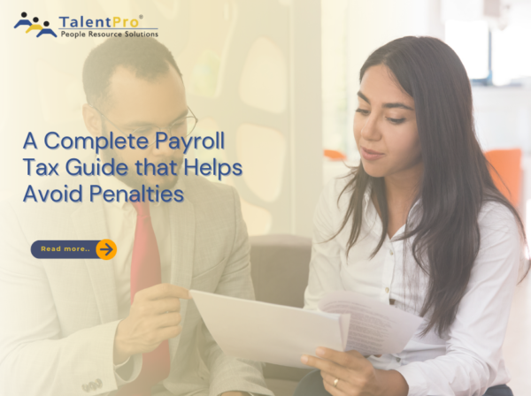 A complete payroll tax guide that helps avoid penalties